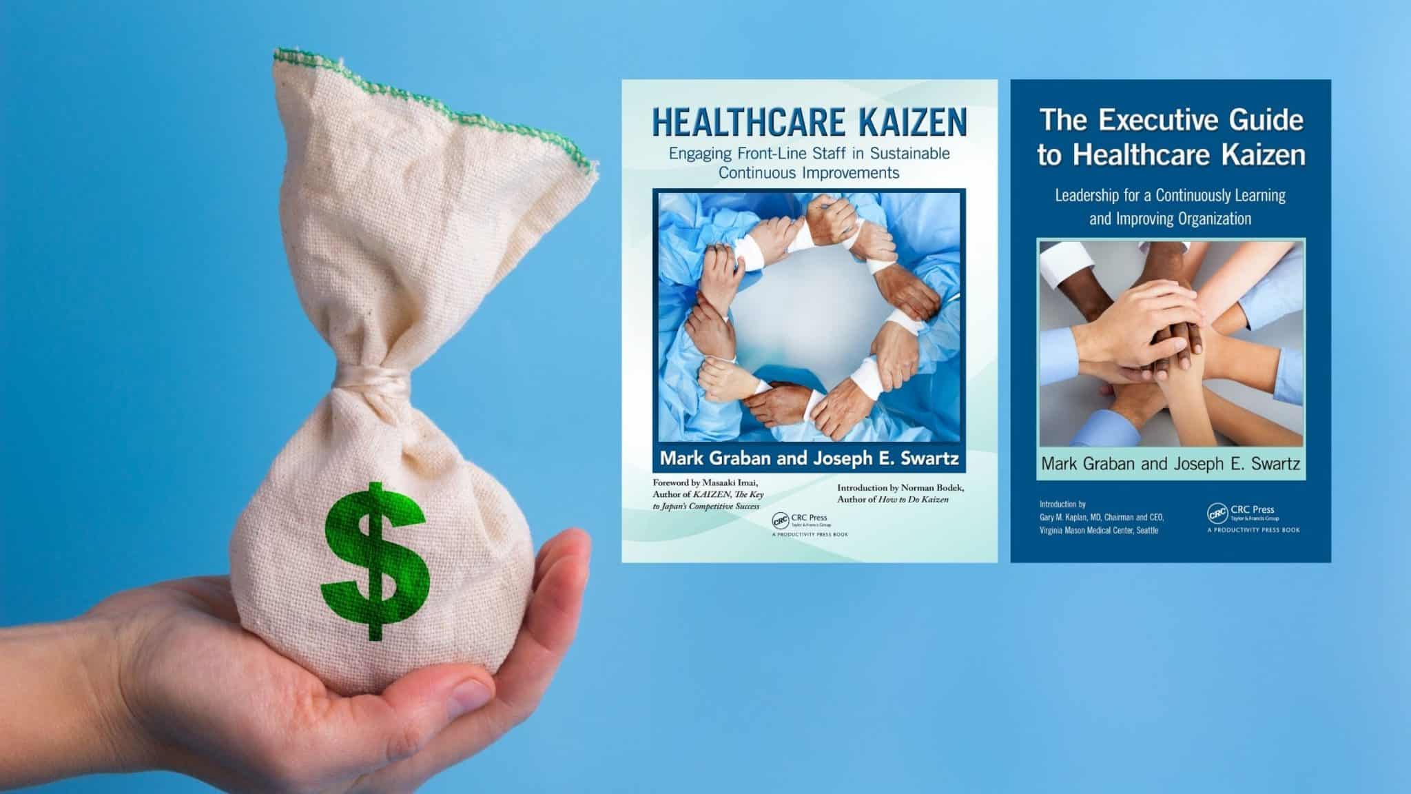 Get “The Executive Guide To Healthcare Kaizen” For Just $16 (Paperback ...