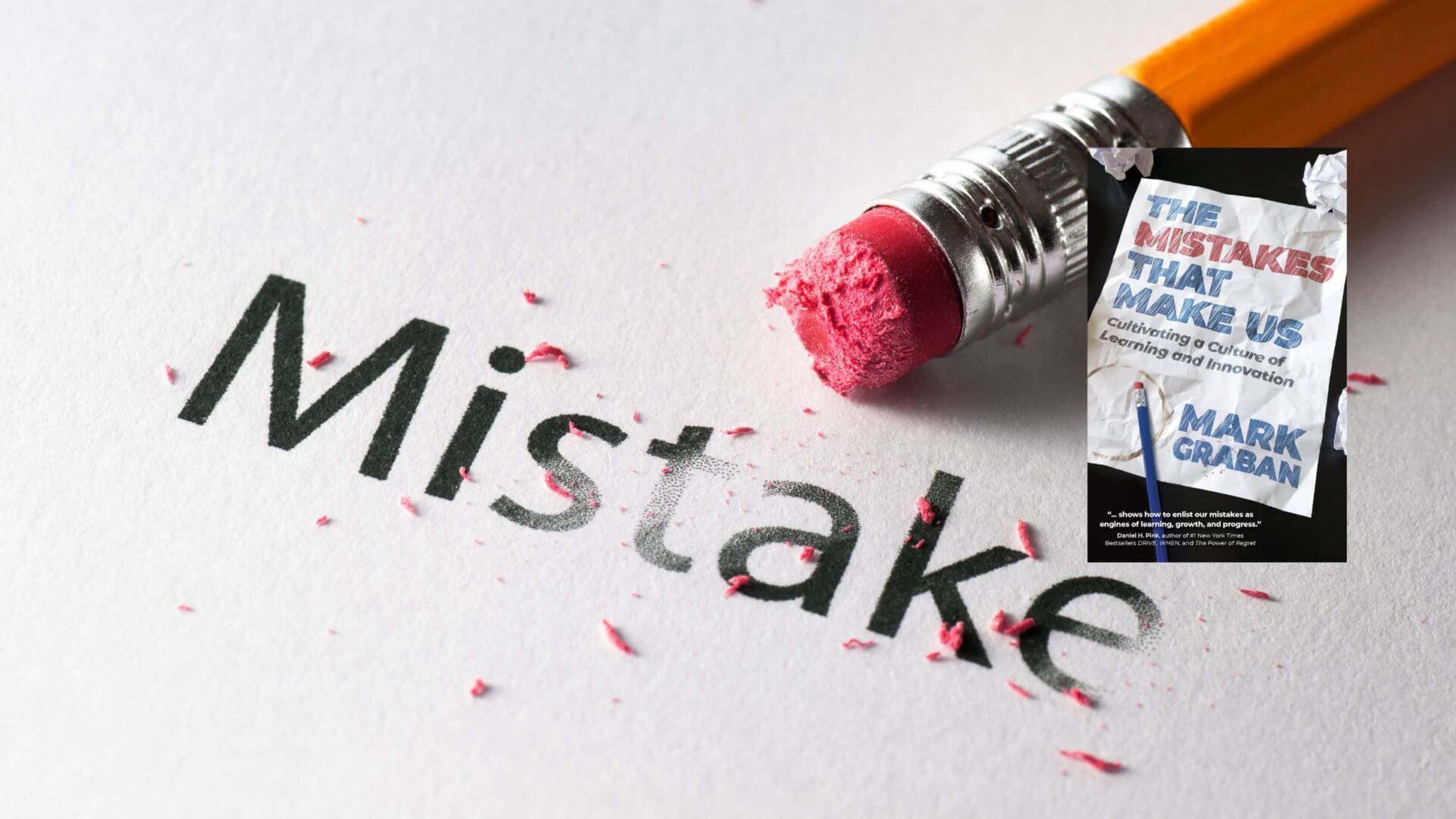 The best way to explain that you've made a mistake